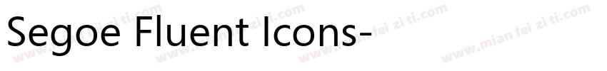 Segoe Fluent Icons字体转换